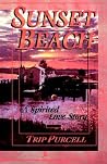 Sunset Beach: A Spirited Love Story