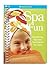 Spa Fun by Erin Falligant Spa Fun by Erin Falligant