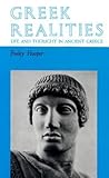 Greek Realities: Life and Thought in Ancient Greece
