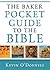 The Baker Pocket Guide to t...