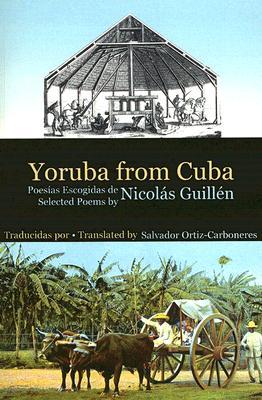 Yoruba from Cuba: Selected Poems (Paperback)