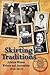 Skirting Traditions by Brenda Kimsey Warneka