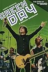 Green Day: A Musical Biography (The Story of the Band) Green Day: A Musical Biography (The Story of the Band)