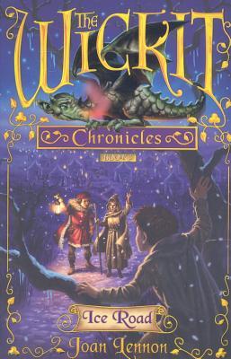 Ice Road (The Wickit Chronicles, #3)
