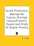 Sacred Prostitution; Marriage by Capture; Marriage Among Primitive Peoples and Origin of Serpent Worship