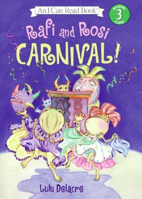 Rafi And Rosi: Carnival! (I Can Read!, 3)
