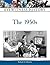 The 1950s (Eyewitness History)
