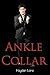 Ankle Collar by Hayden Lane