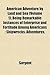 American Adventure by Land and Sea (Volume 1); Being Remarkab... by Barbara N. Sargent-Baur