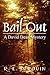 Bail Out: A David Dean Mystery