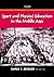 Sport and Physical Education in the Middle Ages