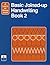 Basic Joined-Up Handwriting: Book 2 (Longman Learn at Home Books)