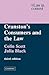 Cranston's Consumers and the Law (Law in Context)