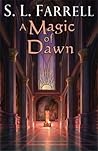 A Magic of Dawn (Nessantico Cycle, #3)