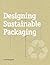 Designing Sustainable Packa...