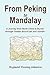 From Peking to Mandalay