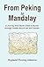 From Peking to Mandalay by Reginald Fleming Johnston Sir