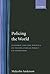 Policing the World by Malcolm Anderson