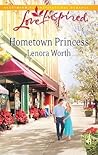 Hometown Princess by Lenora Worth