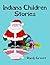 Indiana Children Stories by Randy Gravitt