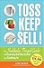 Toss, Keep, Sell!: The Sudd...