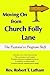 Moving on from Church Folly Lane: The Pastoral to Program Shift