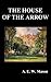 The House of the Arrow