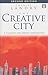 The Creative City: A Toolkit for Urban Innovators