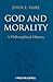 God and Morality: A Philosophical History