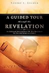 A Guided Tour Through the Revelation