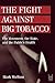 The Fight Against Big Tobacco by Mark Wolfson