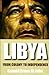 Libya: From Colony to Indep...