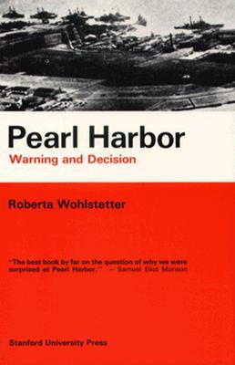 Pearl Harbor: Warning and Decision (Paperback)