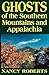 Ghosts of the Southern Moun...