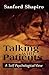 Talking with Patients by Sanford Shapiro
