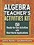 Algebra Teacher's Activitie...