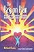 The Passion Plan by Richard Y. Chang