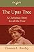 The Upas Tree: A Christmas Story for all the Year
