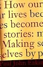Books by Paul John Eakin (Author of How Our Lives Become Stories)
