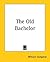 The Old Bachelor