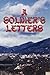 A Soldier's Letters by Russell Working