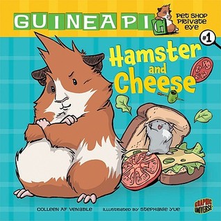 Hamster and Cheese (Library Binding)