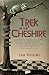 Trek of the Cheshire