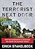 The Terrorist Next Door by Erick Stakelbeck