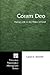 Coram Deo: Human Life in the Vision of God (Princeton Theological Monograph)