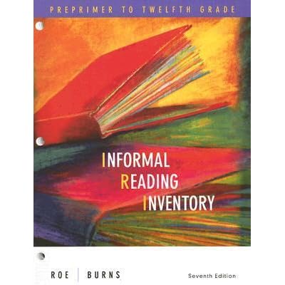 Informal Reading Inventory: Preprimer to Twelfth Grade by Betty D. Roe ...