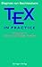 TEX in Practice: Volume IV: Output Routines, Tables (Monographs in Visual Communication)