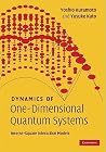 Dynamics of One-Dimensional Quantum Systems: Inverse-Square Interaction Models Dynamics of One-Dimensional Quantum Systems: Inverse-Square Interaction Models