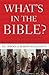 What's In the Bible by R.C. Sproul