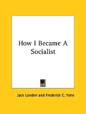 How I Became A Socialist (Paperback)